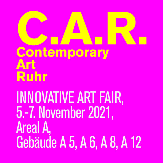 Einladung zur C.A.R. Contemporary Art Ruhr! November 2021